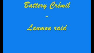 Battery crémil  lanmou raid [upl. by Koffman]