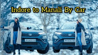 Indore to Manali By Car  Payal Panchal  Manali [upl. by Alyda379]