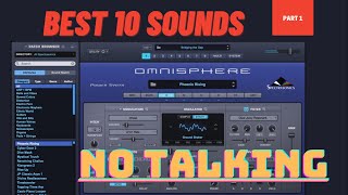 Best Omnisphere SoundsPatchesPresets No Talking [upl. by Livy]