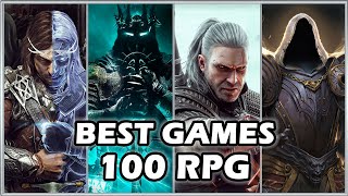 TOP 100 BEST RPG GAMES OF ALL TIME [upl. by Ardnaeed]