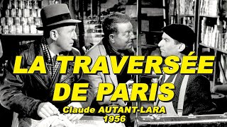 LA TRAVERSÉE DE PARIS 1956 Jean Gabin Bourvil Louis De Funès [upl. by Lotz]