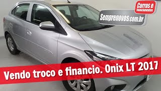 Vendo troco e financio Onix 2017 [upl. by Greenberg618]