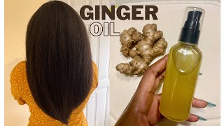 How To Make GINGER OIL For HAIR GROWTH amp Healthy Scalp  Grow Long amp Thick Hair [upl. by Sayce]