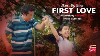 Kwentong Jollibee Father’s Day Special First Love [upl. by Eleazar]