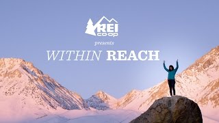 REI Presents Within Reach [upl. by Karli]