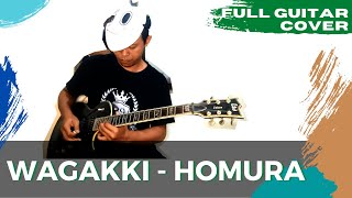 WAGAKKI  HOMURA  Guitar Cover [upl. by Oryaj]