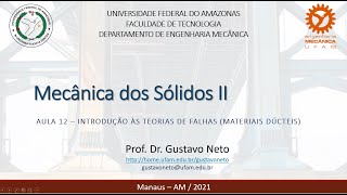 Aula 12  Introdução às Teorias de Falhas Materiais Dúcteis [upl. by Emanuele]