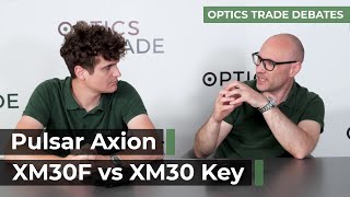 Pulsar Axion XM30F NEW 2022 vs XM30 Key  Optics Trade Debates [upl. by Zednanreh]