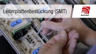 Leiterplattenbestückung SMT bei horizont [upl. by Ria370]