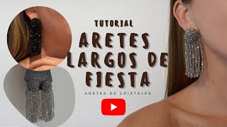 ✨Tutorial Aretes largos con cristales ✨ Aretes de fiesta paso a paso [upl. by Airdnaz]