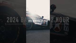 2024 Bathurst 12 Hour AMGxMSI 🏎️ [upl. by Okiman]