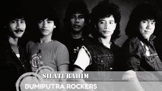 BUMIPUTRA ROCKERS  SILATURAHIM [upl. by Anilocin]