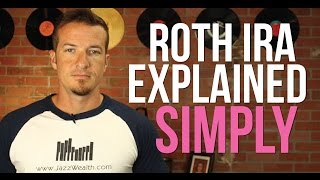 Roth IRA Explained  A simple explanation of the Roth IRA [upl. by Itnahs517]