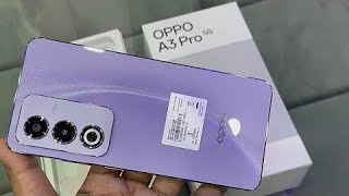 Oppo A3 Pro 5g Unboxing  How To Oppo A3 Pro 5g Unboxing  2024 [upl. by Oaks505]