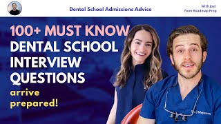 100 Dental School Interview Questions YOU MUST KNOW [upl. by Shanna]