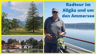 88 Radtour bei Füssen und am Ammersee Wir erkunden wir unsere Heimat mit dem Fahrrad [upl. by Rebeh621]