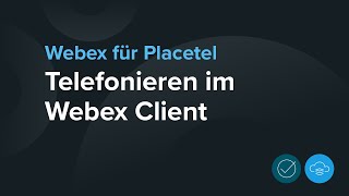 Telefonieren mit dem Webex Client [upl. by Enisamoht]