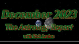 Rick Levines December 2023 Forecast The End of the year Is Near [upl. by Findley]