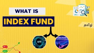 What is INDEX FUND  Fully Explained  In Tamil [upl. by Ysdnyl]