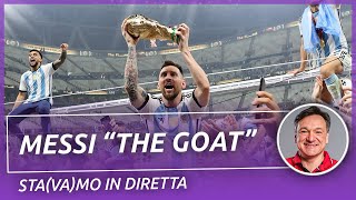 Argentina campione del mondo Messi GOAT  STAVAMO IN DIRETTA  Fabio Caressa [upl. by Eetse916]