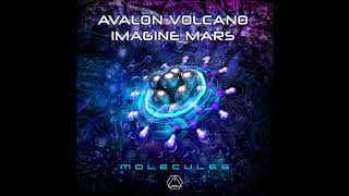 Avalon Volcano Imagine Mars  Molecules  Official [upl. by Llenej]