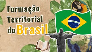 Formação Territorial do Brasil Parte I [upl. by Buote]