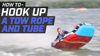 How To  Hook up a tow rope amp tube to your boat [upl. by Okiam45]