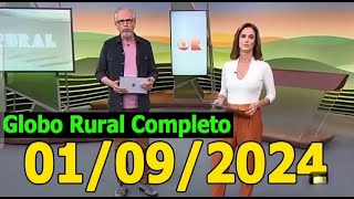 GLOBO RURAL 010924  COMPLETO [upl. by Coffey]