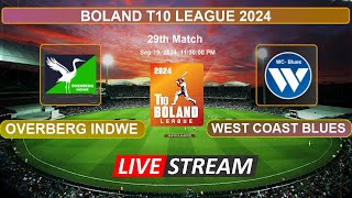 🔴Boland T10 Live  Overberg Indwe vs West Coast Blues Live Cricket Score amp Commentary [upl. by Gwynne]