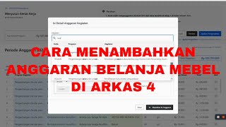 TATA CARA INPUT RKAS 2024 DI ARKAS 4  MENAMBAH ANGGARAN BELANJA MEBEL [upl. by Iaverne]