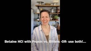 Betaine HCl with Pepsin vs Digestive Bitters [upl. by Illah]