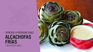 ¿CÓMO PREPARAR ALCACHOFAS Receta Alcachofas Frías [upl. by Estrellita656]