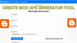 Create Mod APK Generator Tool in Blogger  StepbyStep Tutorial By S B Tech [upl. by Docila]