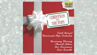 The First Noel by Erich Kunzel amp The Cincinnati Pops Orchestra [upl. by Acinorahs]