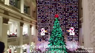 WANAMAKER ORGAN Christmas Light Show at Macy Philadelphia [upl. by Nilat]