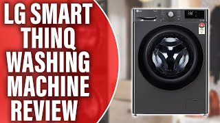 LG Smart ThinQ Washing Machine Review A Comprehensive Review Pros and Cons Discussed [upl. by Ecnahoy]