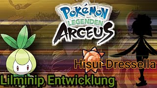 PokémonLegendenArceus Lilminip Entwicklung Hisui Dressela [upl. by Lehrer]