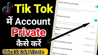 How To Make Your Account Private On Tik Tok  2020  Tik Tok par Privacy kaise lagaye  privacy [upl. by Gnuhc]