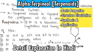 Alpha Terpineols Terpenoids  Natural Product Basic Properties Structure Elucidation amp Synthesis [upl. by Eirena]