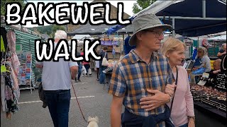 BAKEWELL DERBYSHIRE Peak District 4K THE MARKET  PART 2 WALKING TOUR FAMOUS HISTORIC ENGLISH TOWN [upl. by Cheria313]