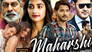 Maharshi Full Movie In Hindi Dubbed  Mahesh Babu amp Puja Hegde  Maharshi Movie Facts amp Explanation [upl. by Adnam986]