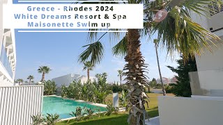 Rhodes  Rhodos White Dreams Resort amp Spa Swim up Maisonette 2024 [upl. by Nadual]