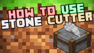 How to Make  Use a Stone Cutter  Minecraft Survival 2019 [upl. by Edasalof613]