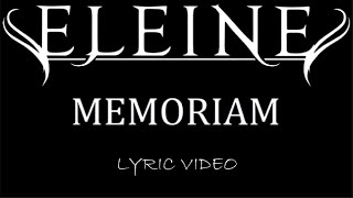 Eleine  Memoriam  2020  Lyric Video [upl. by Dawaj]