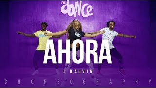 Ahora  J Balvin  FitDance Life Coreografía Dance Video [upl. by Arlene]