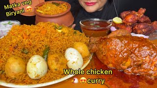 ASMR SPICY MATKA BIRYANISPICY WHOLE CHICKEN CURRYCHICKEN LEG PIECE FRYRAITA  FOOD EATING [upl. by Marlyn]