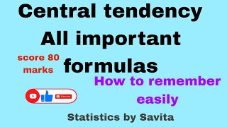 All formulas of Central tendencyHow to remember easily1 puc statisticsmidterm exam 2024 [upl. by Tnattirb463]