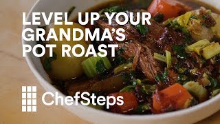 Level Up Your Grandmas Pot Roast [upl. by Phare]