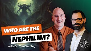 Origins Of The Nephilim  3 Primary Views  Tim Chaffey [upl. by Allwein250]