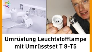 Umrüstung T8T5 Leuchtstofflampe watt24Video Nr 95 [upl. by Egiap365]